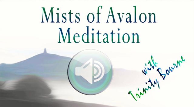 Mist of Avalon Meditation