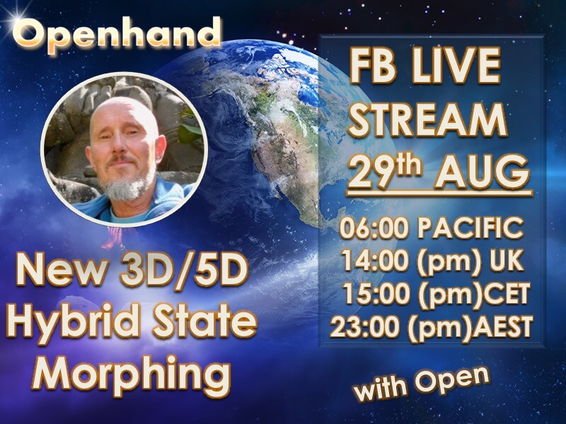 Openhand Facebook Livestream - 3D/5D Hybrid State