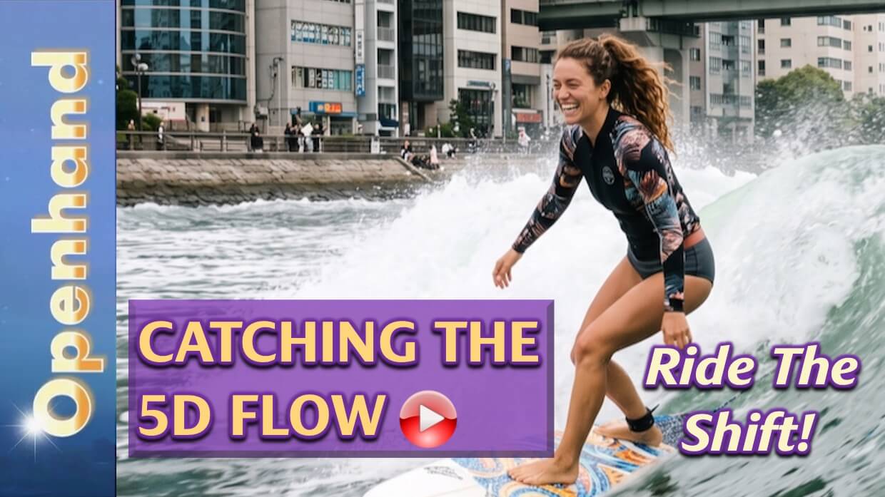 Riding 5D Waves (play button) | Openhand