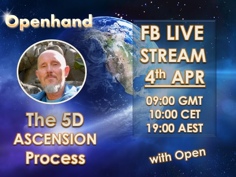 5D Ascension Process - Openhand LiveStream