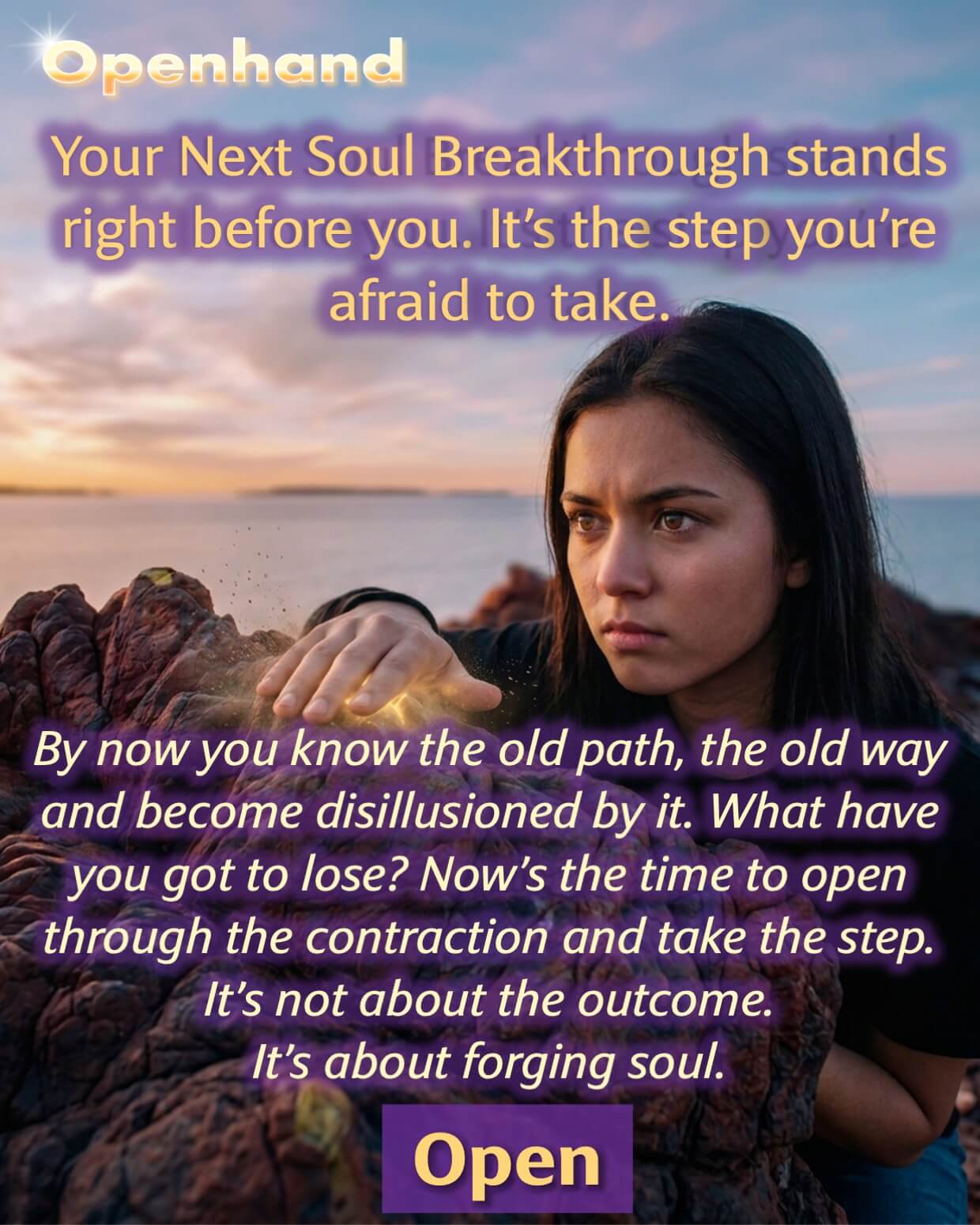 Soul Breakthrough and the Step You're Afraid to Take | Openhand