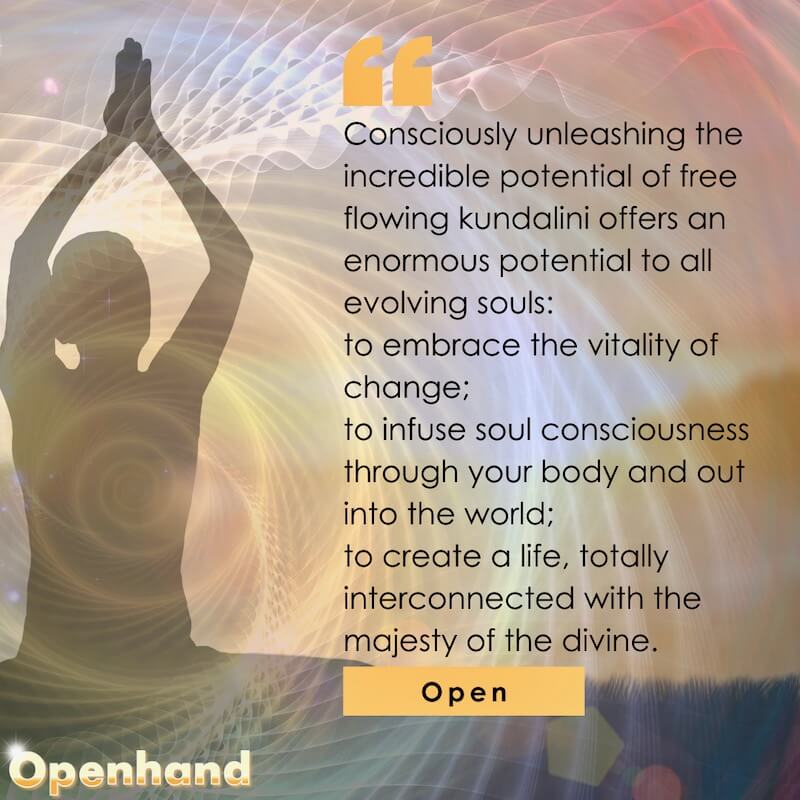 Full Blown Kundalini Activation by Openhand