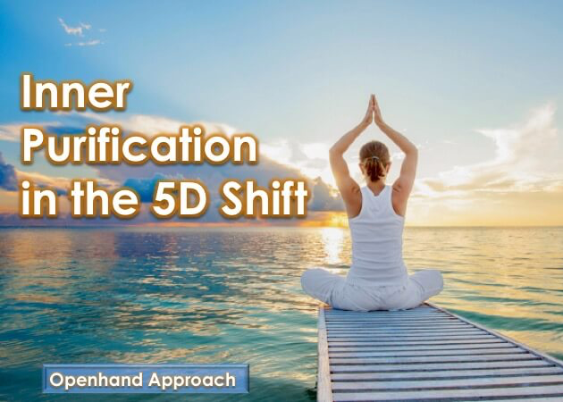 Inner Purification to 5D with Openhand