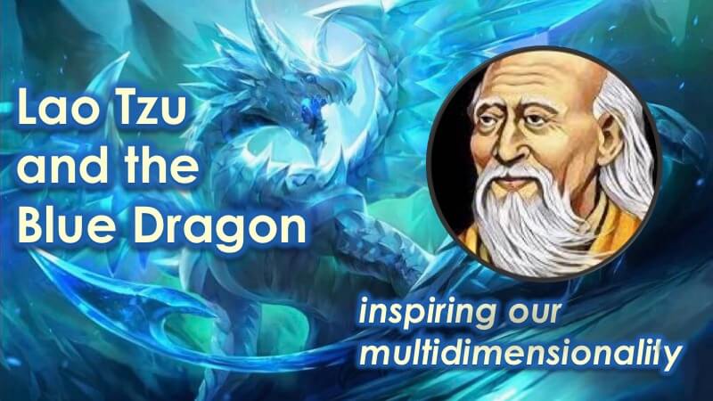 Lao Tzu and the Blue Dragon Parable with Openhand