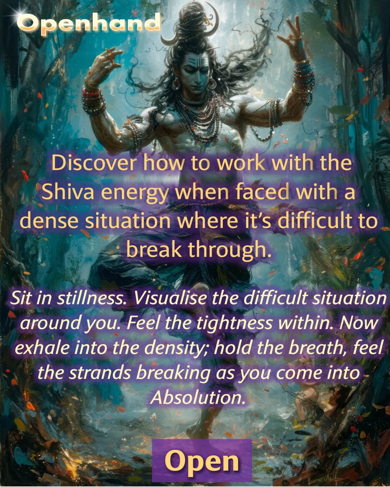 Working with the Shiva Energy | Openhand