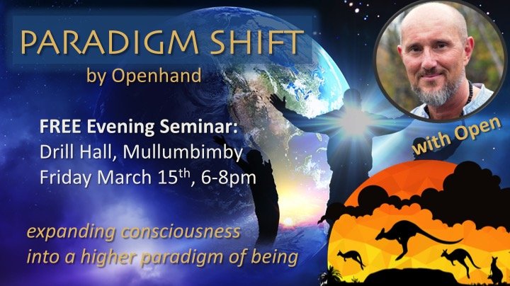 Free Paradigm Shift Seminar, Byron Bay, 15th March