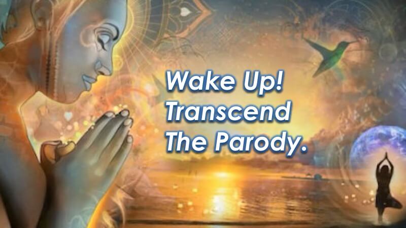 Spiritual Awakening - Transcend the Parody with Openhand