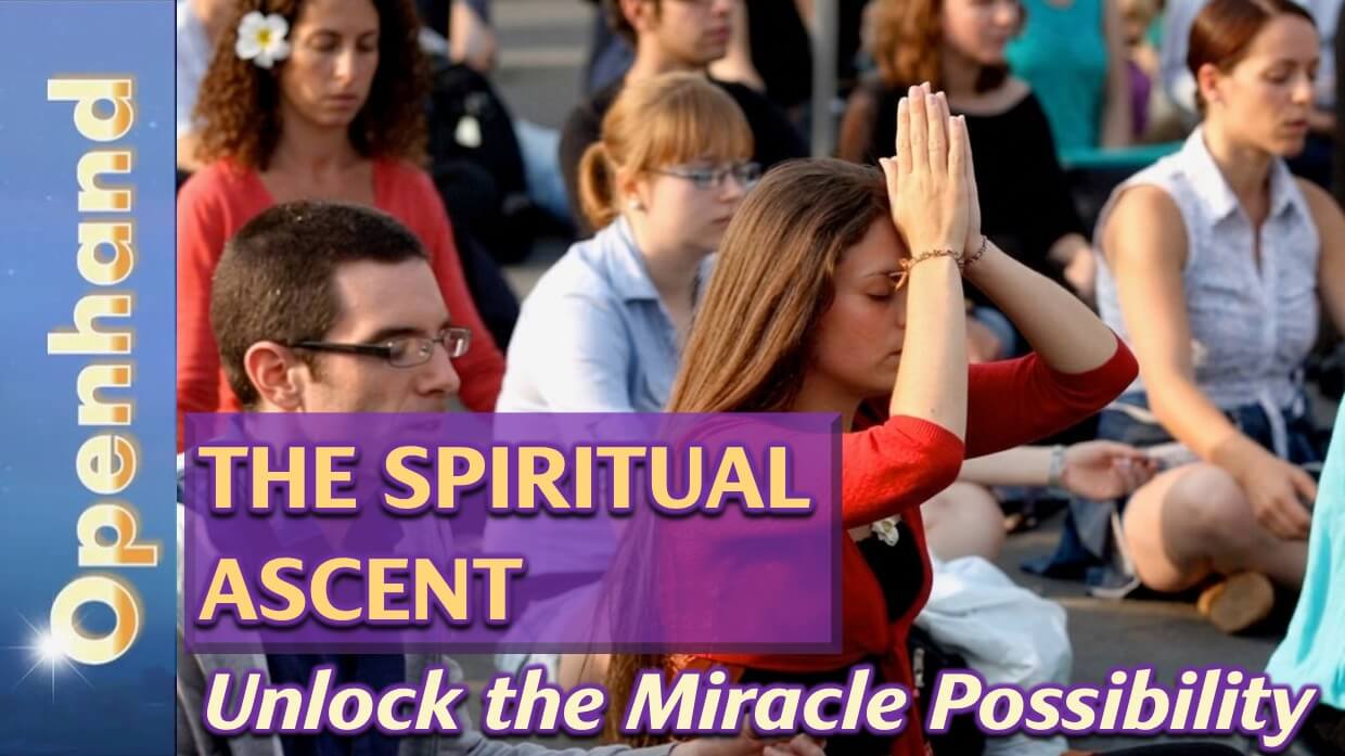 The Spiritual Ascent | Openhand