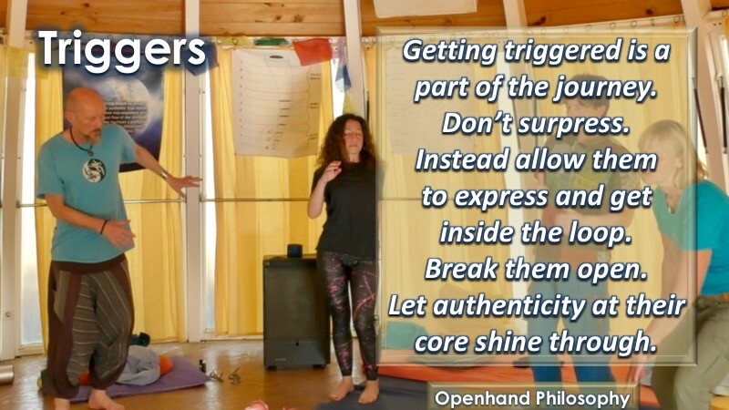 Dealing with Triggers of the Ego by Openhand