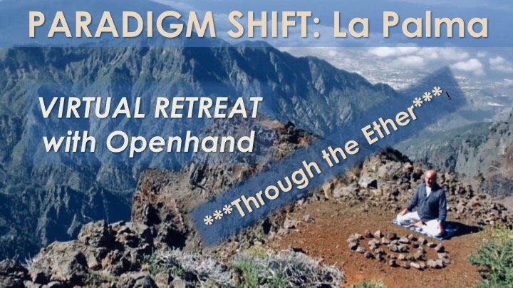 Openhand Virtual Retreat - Throught the Ether