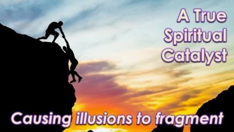 Being a Spiritual Catalyst