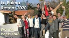 La Palma Retreat 2020 with Openhand - We will Rock You!